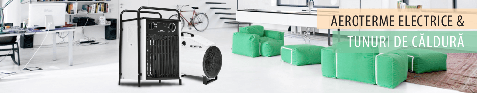 Aeroterme electrice si tunuri de caldura pe motorina